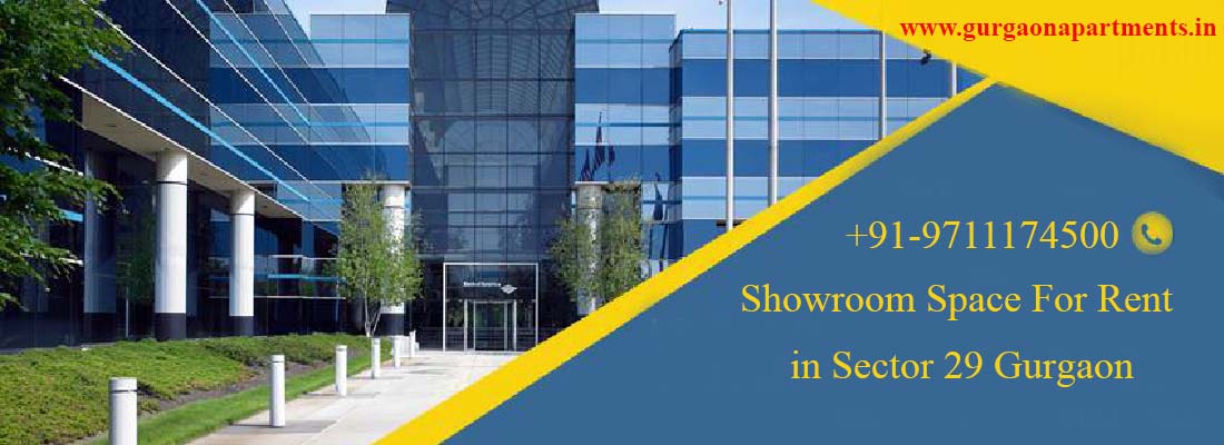 Showroom Space For Rent in Sector 29 Gurgaon